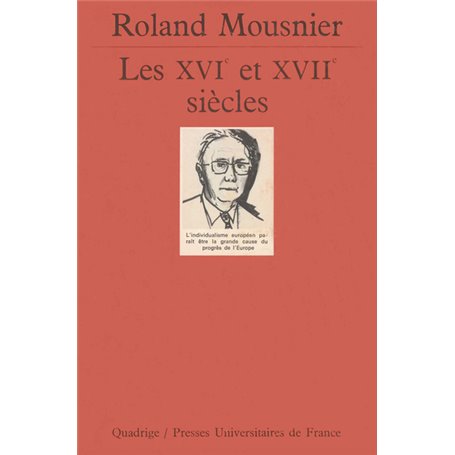 Les XVIe et XVIIe siècles