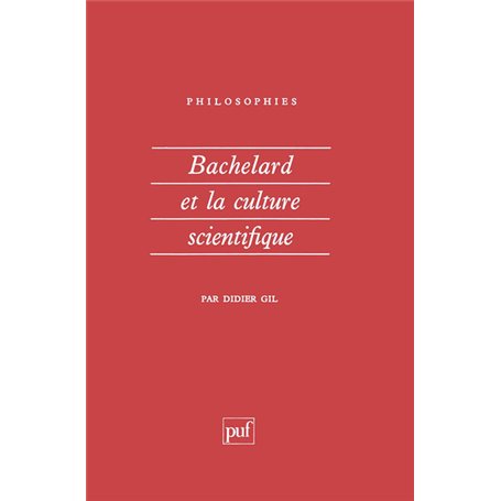 Bachelard et la culture scientifique