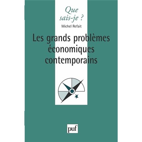 Les grands problèmes économiques contemporains