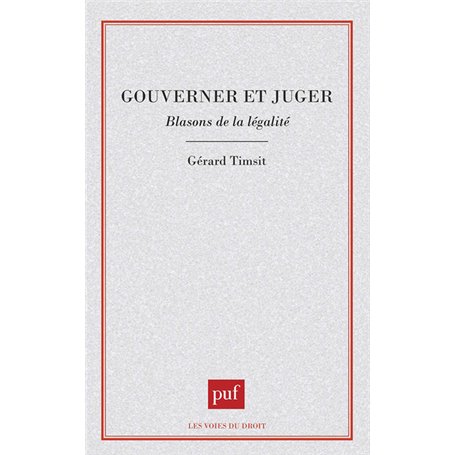 Gouverner ou juger
