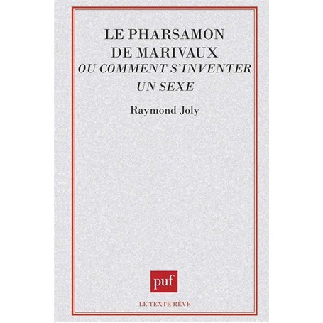 Le Pharsamon de marivaux ou comment s'inventer un sexe