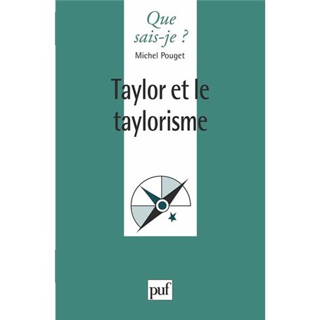 Taylor et le taylorisme