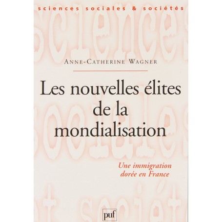 Les nouvelles élites de la mondialisation