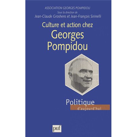 Culture et action chez Georges Pompidou