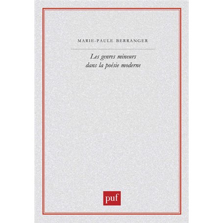 Les genres mineurs dans la poésie moderne
