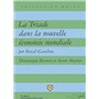 La Triade dans la nouvelle économie mondiale