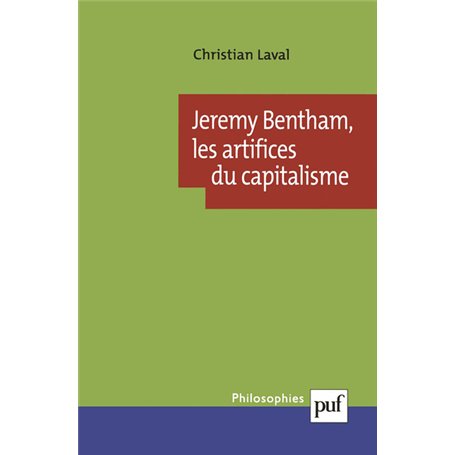 Jeremy Bentham, les artifices du capitalisme