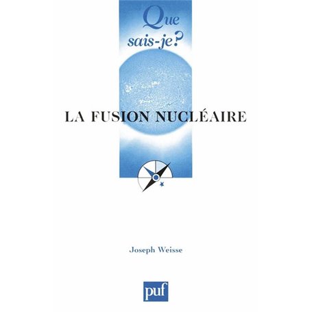 La fusion nucléaire