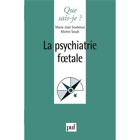 La psychiatrie foetale