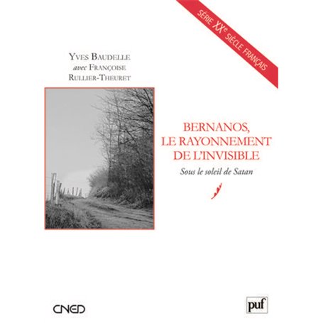Bernanos, le rayonnement de l'invisible