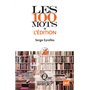 Les 100 mots de l'édition