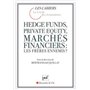 Hedge funds, private equity, marchés financiers : les frères ennemis ?