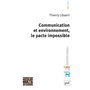 Communication et environnement, le pacte impossible