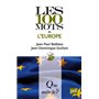 Les 100 mots de l'Europe