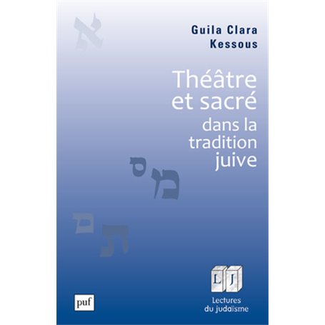 Théâtre et sacré dans la tradition juive