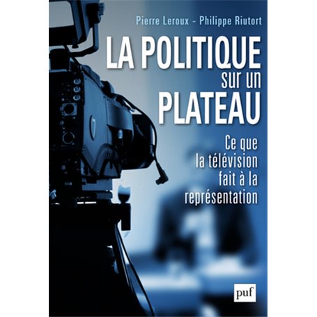 La politique sur un plateau