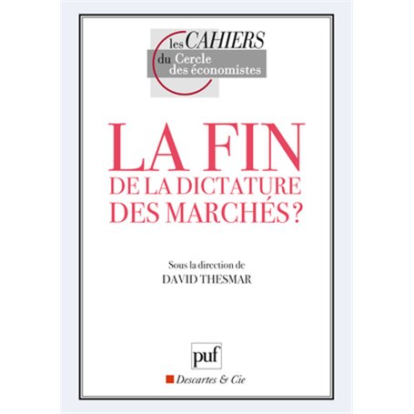 La fin de la dictature des marchés ?