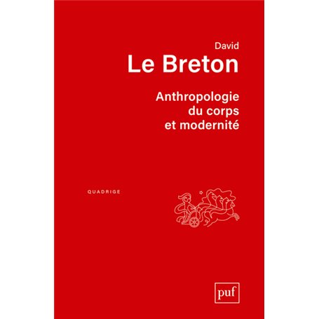 Anthropologie du corps et modernité