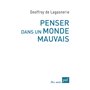 Penser dans un monde mauvais