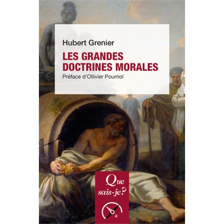 Les grandes doctrines morales