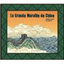 La Grande Muraille de Chine