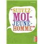 Suivez-moi jeune homme