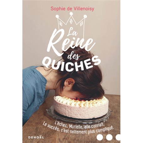 La Reine des quiches