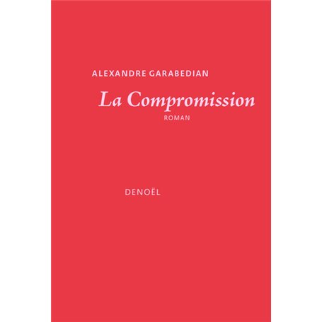 La Compromission