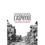 L'Asphyxie