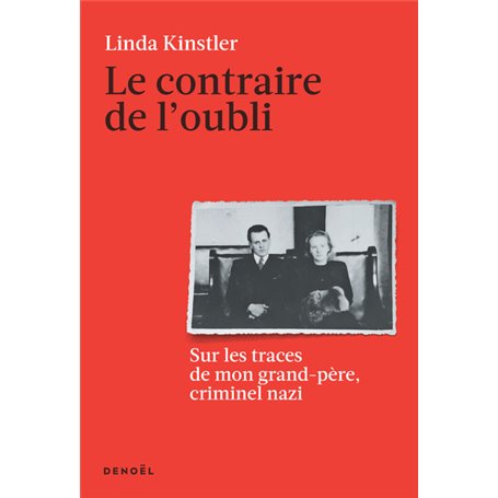 Le Contraire de l'oubli