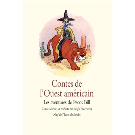 Contes de l'Ouest américain - Les aventures de Pecos Bill