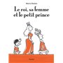Le roi, sa femme et le petit prince