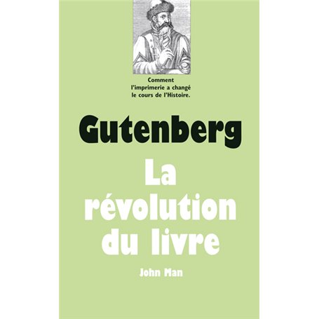 Gutenberg - La révolution du livre