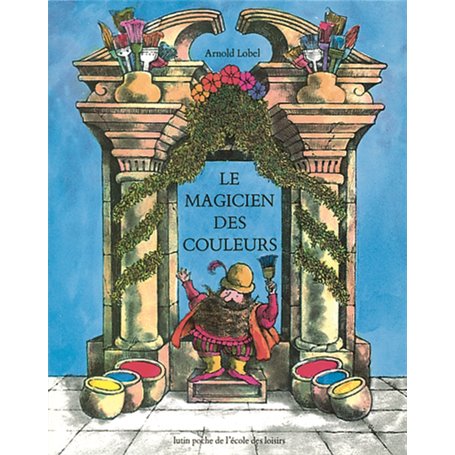 LE MAGICIEN DES COULEURS