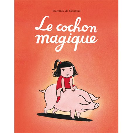 Le cochon magique