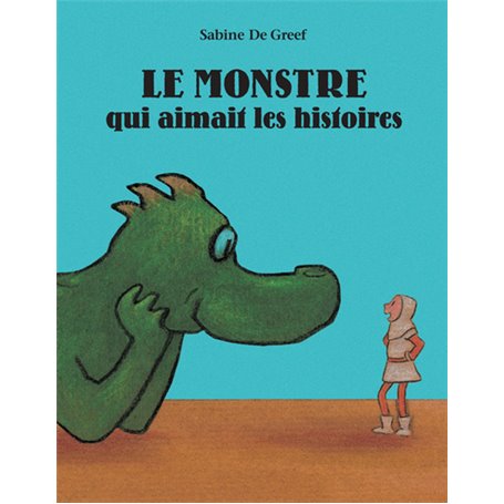Le monstre qui aimait les histoires