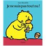 je ne suis pas tout nu
