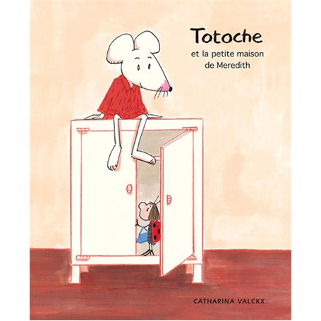 Totoche et la petite maison de Meredith