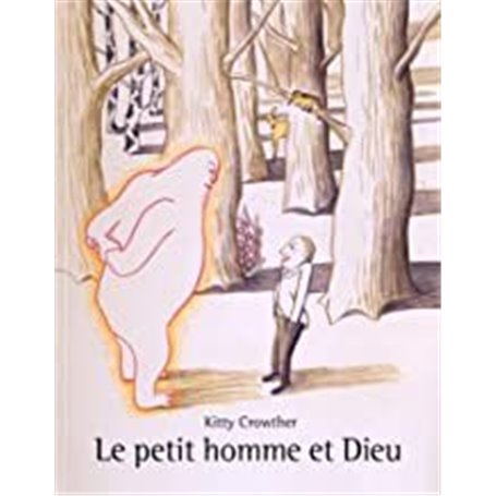 Petit homme et Dieu (Le)