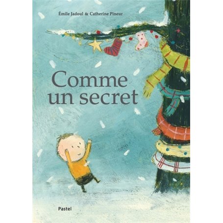 comme un secret