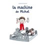 La machine de Michel