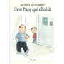 c est papy qui choisit