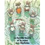 LA FAMILLE SOURIS ET LA MARE AUX LIBELLULES