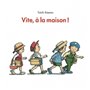 vite a la maison