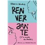 Renversante (Y'a encore du boulot)