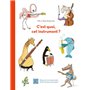 C'est quoi, cet instrument ?