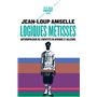 Logiques métisses