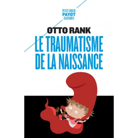 Le traumatisme de la naissance