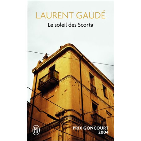 Le soleil des Scorta