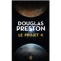 Le projet K
